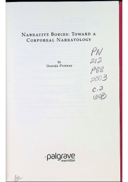 Narrative Bodies: Toward a Corporeal Narratology