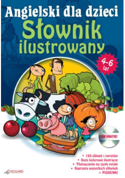 Angielski dla dzieci - Słownik ilustr. 4-6