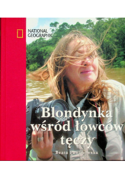 Blondynka wśród łowców tęczy