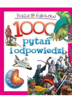 Baza faktów 1000 pytań i odpowiedzi