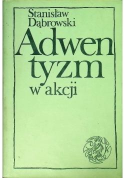 Adwentyzm w akcji