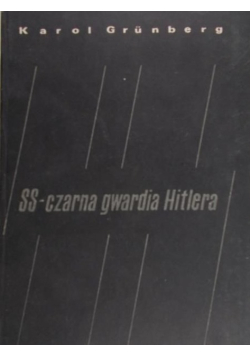 SS czarna gwardia Hitlera