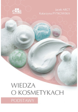 Wiedza o kosmetykach Podstawy