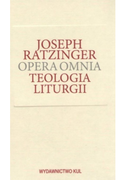 Opera Omnia Teologia liturgii