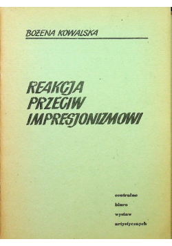 Reakcja przeciw impresjonizmowi