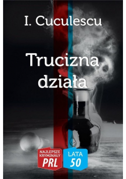 Trucizna działa