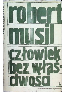 Człowiek bez właściwości Tom I