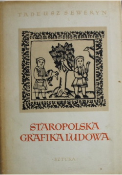 Staropolska grafika ludowa