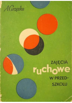 Zajęcia ruchowe w przedszkolu