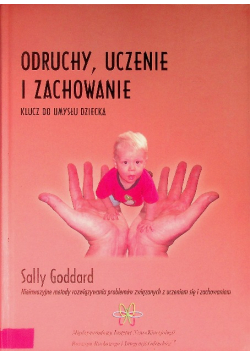 Odruchy uczenie i zachowanie Klucz do umysłu