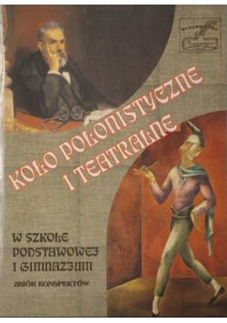 Koło polonistyczne i teatralne