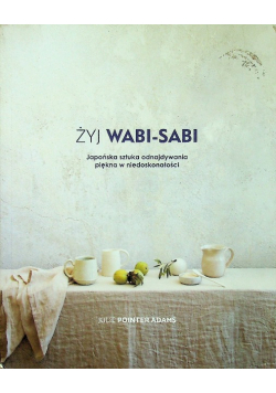 Żyj Wabi Sabi