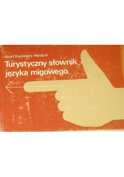 Turystyczny słownik języka migowego