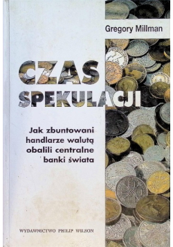 Czas spekulacji