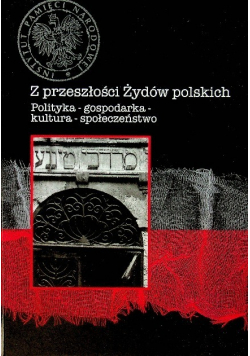 Z przeszłości Żydów polskich