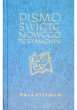 Pismo Święte Nowego Testamentu