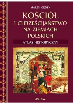 Kościół i chrześcijaństwo na ziemiach polskich