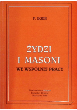 Żydzi i Masoni we wspólnej pracy
