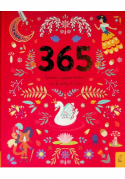 365 baśni i opowiastek na każdy dzień