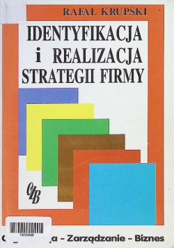 Identyfikacja i realizacja strategii firmy