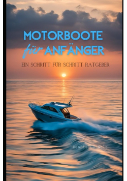 Motorboote fur Anfanger