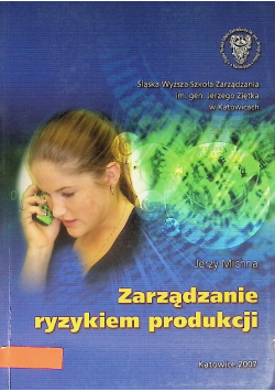 Zarządzanie ryzykiem produkcji
