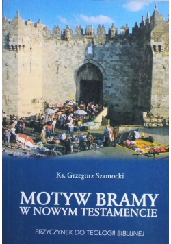 Motyw Bramy w Nowym Testamencie
