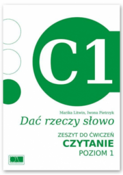 Dać rzeczy słowo  zeszyt do ćwiczeń Czytanie - Poziom 1.