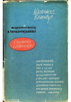 Czerwona czapeczka Wspomnienia z teraźniejszości