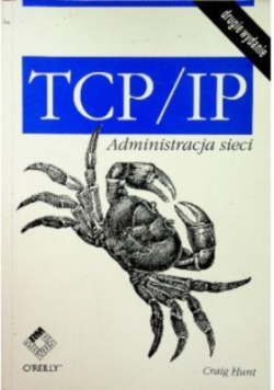 TCP / IP Administracja sieci