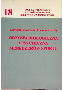 Odnowa biologiczna i psychologiczna menedżerów sportu