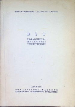 Byt zagadnienia metafizyki tomistycznej
