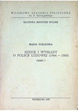 Szkice i wykłady o Polsce Ludowej 1944-1960