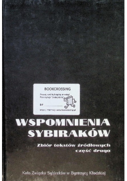 Wspomnienia sybiraków Część 2