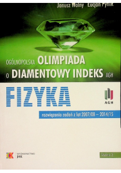 Ogólnopolska Olimpiada o diamentowy indeks AGH Fizyka