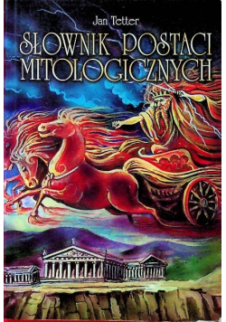 Słownik postaci mitologicznych