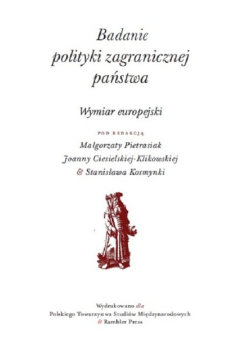 Badanie polityki zagranicznej państwa. Wymiar europejski