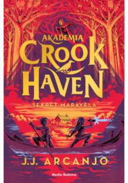 Akademia Crookhaven Sekret Maravela