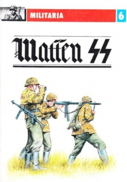 Militaria Nr 6 Waffen 44 Część 2