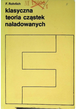 Klasyczna teoria cząstek naładowanych