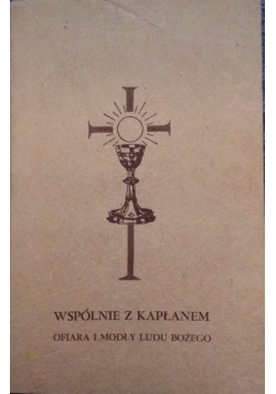 Wspólnie z kapłanem