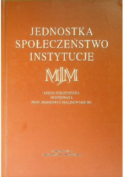 Jednostka Społeczeństwo Instytucje