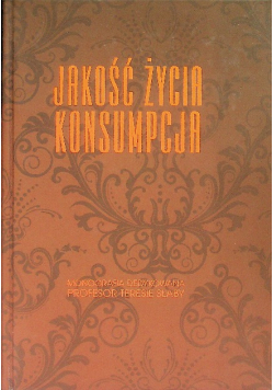 Jakość życia konsumpcja