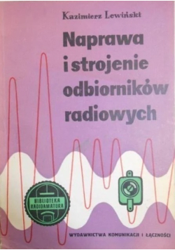 Naprawa i strojenie odbiorników radiowych