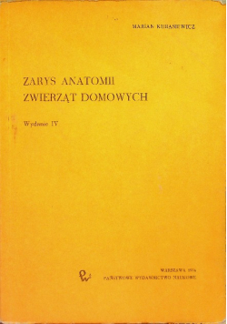 Zarys anatomii zwierząt domowych