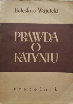 Prawda o Katyniu