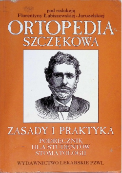 Ortopedia szczękowa Zasady i praktyka