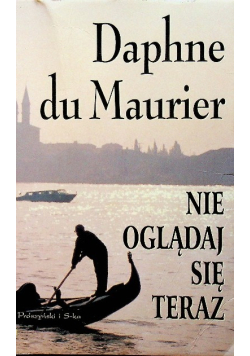 Nie oglądaj się teraz