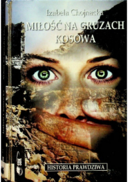 Miłość na gruzach Kosowa