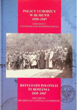 Polscy uchodźcy w Rumunii 1939 - 1947